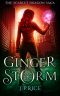 [The Scarlet Dragon Saga 01] • Ginger Storm